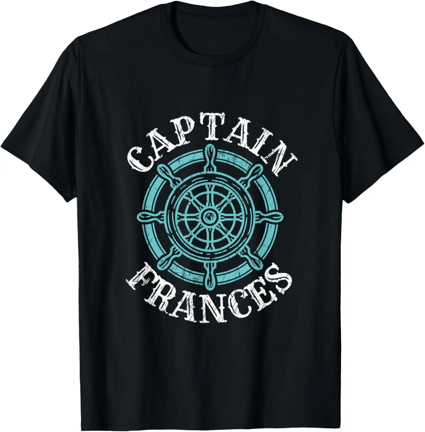 

Captain Frances Personalized Name Custom Nickname Boating T-Shirt