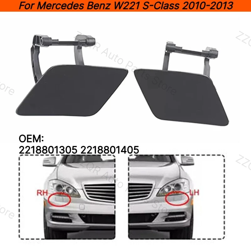 2218801305 2218801405 Car Front Bumper Headlight Washer Spray Cover Cap For Mercedes Benz W221 S-Class S300 S400 S500 2010-2013