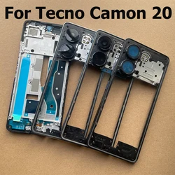 Middle Frame For Tecno Camon 20 Front Back Frame Plate Housing Front Bezel Faceplate LCD Supporting