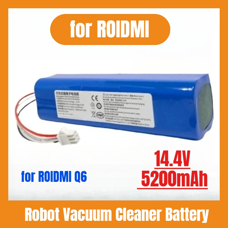 

New 14.4V 5200mAh Li-ion for ROIDMI Q6 Battery EVE EVA EVE PLUS SDJ01RM Robot Vacuum Cleaner Accessories Spare PartS Battery
