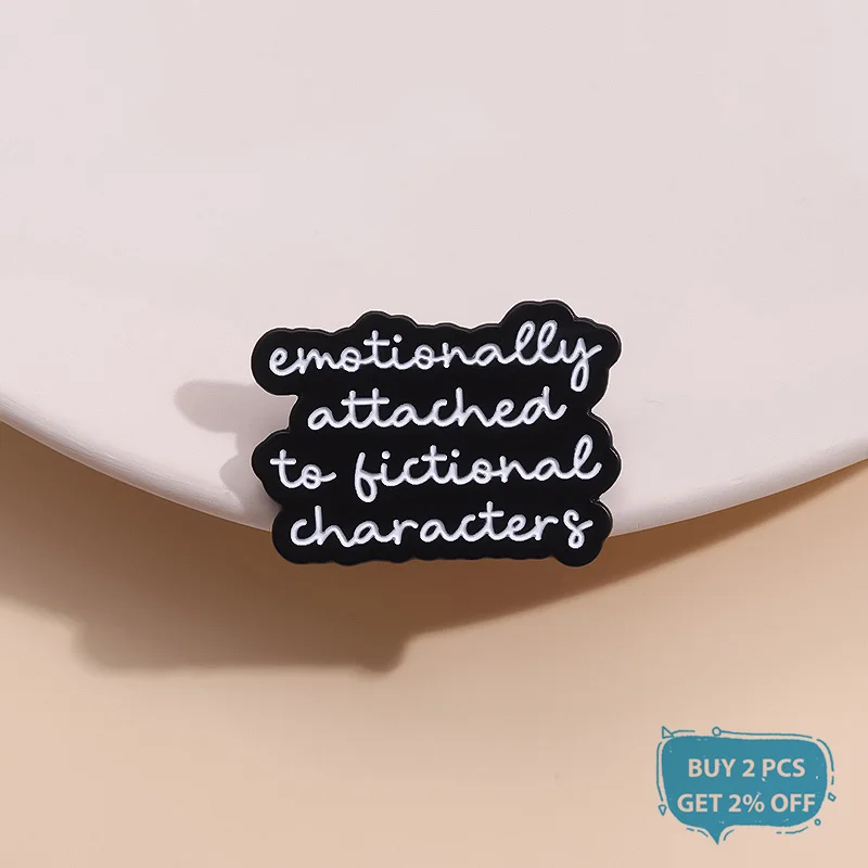 Emotionally Attached to Fictional Characters Enamel Pin Book Lovers Brooch Lapel Backpack Badge Librarian Gift