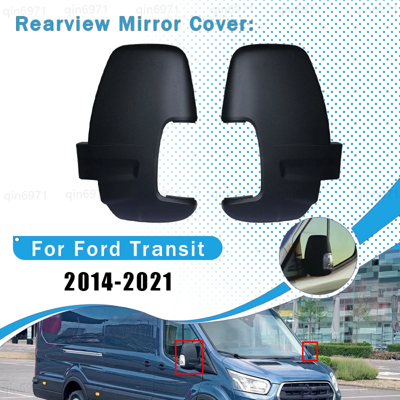 

Автомобильные аксессуары, крышка зеркала, корпус зеркала заднего вида для Ford Transit 2014 2015 2016 2017 2018 2019 2020 2021