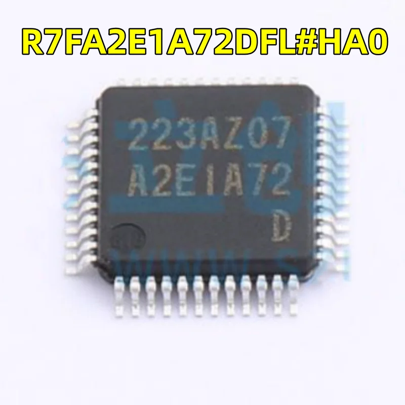 5-100 PCS / LOT New R7FA2E1A72DFL # HA0 screen screen A2E1A72D LQFP-48, Scontroller microcontroller