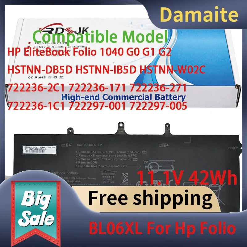 

Damaite 11.1V 42Wh BL06XL Li-ion Laptop Battery for HP EliteBook Folio 1040 G0 G1 G2 HSTNN-DB5D HSTNN-IB5D HSTNN-W02C 722236-2C1