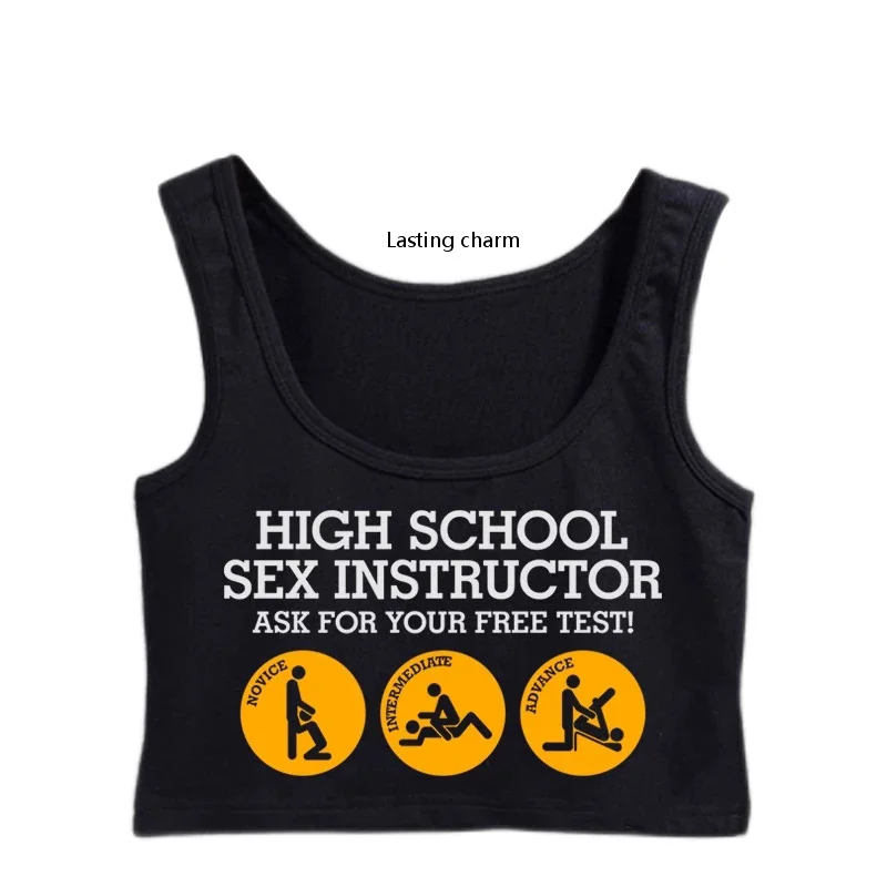 Lasting Charm High School Sex Instructor Questions For Your Free Test Crop Top Women Funny Casual Tops