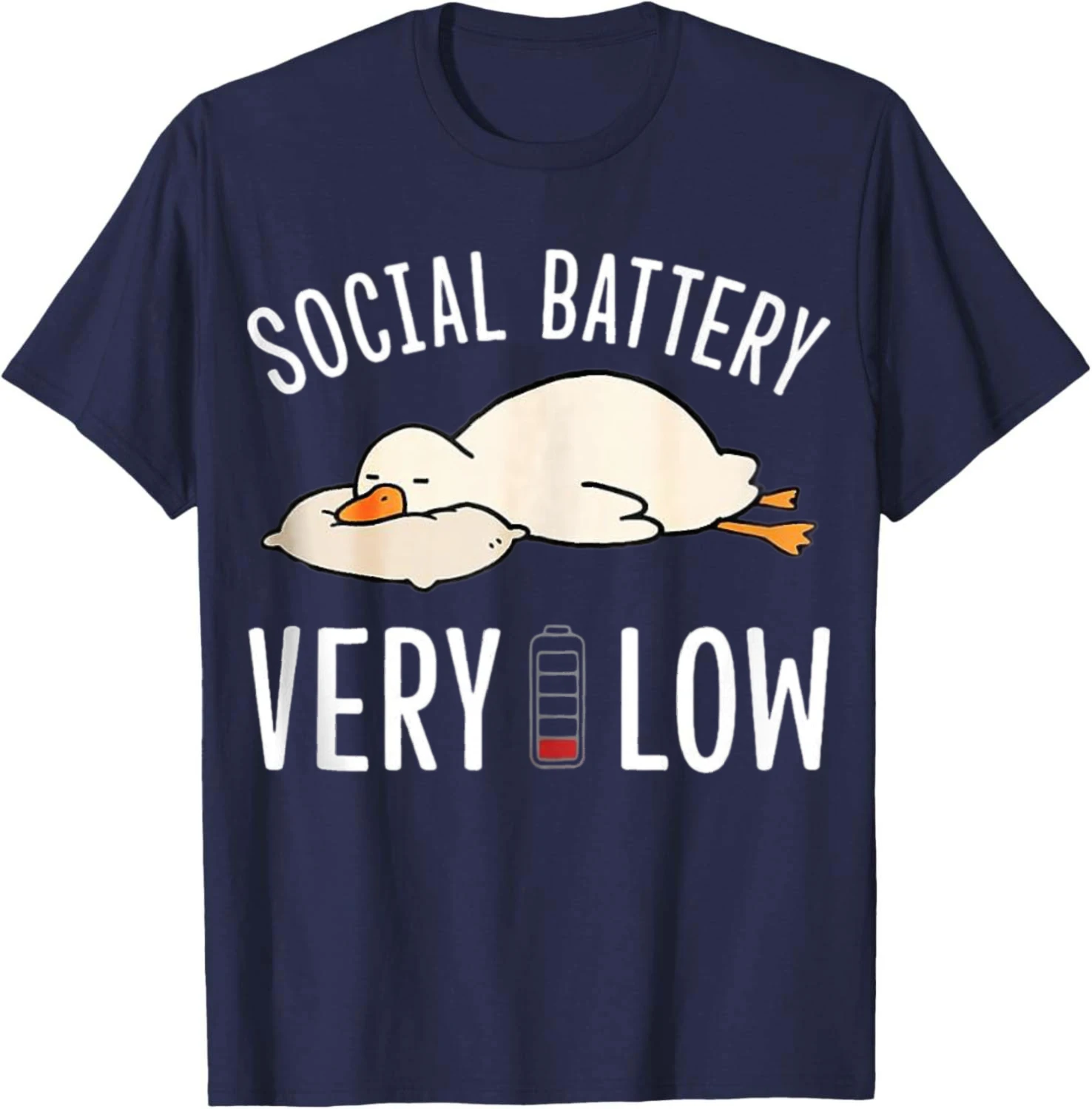Social Battery Low Funny Introvert Goose Graphic T Shirts Cotton Summer Casual T Shirt Camiseta Streetwear Harajuku