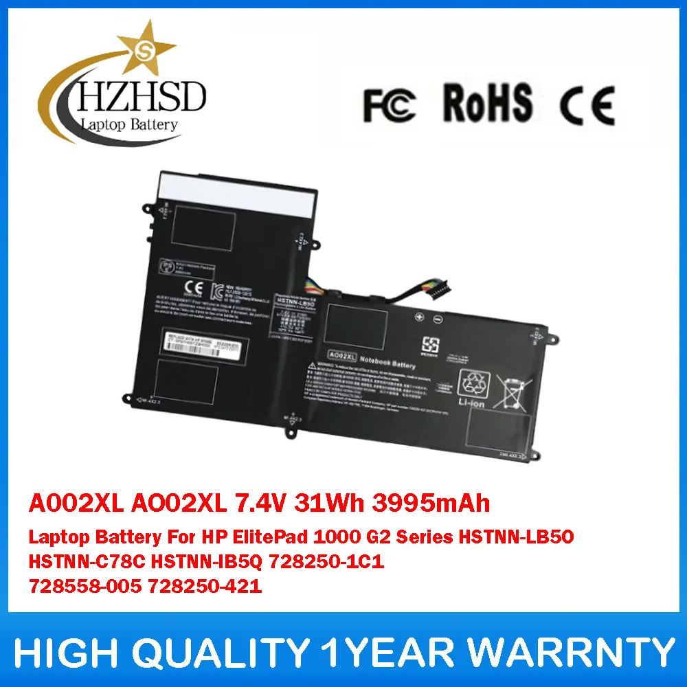 

A002XL AO02XL 7.4V 31Wh 3995mAh Laptop Battery For HP ElitePad 1000 G2 HSTNN-LB5O HSTNN-C78C HSTNN-IB5Q 728250-1C1 728558-005