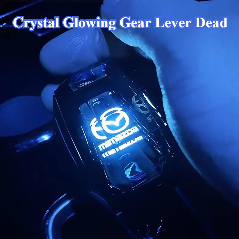 

Внутренняя головка рычага переключения передач с иллюмированным кристаллом для Mazda 3 5 6 8 RX8 RX7 MX3 Axela Atenza MX5 CX9 CX7 CX5 CX4, аксессуары для интерьера