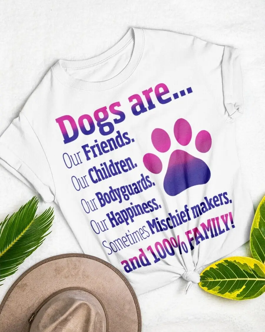 

Dogs Are Our Friends Our ilen Our Bodyguard Happines T-Shirt