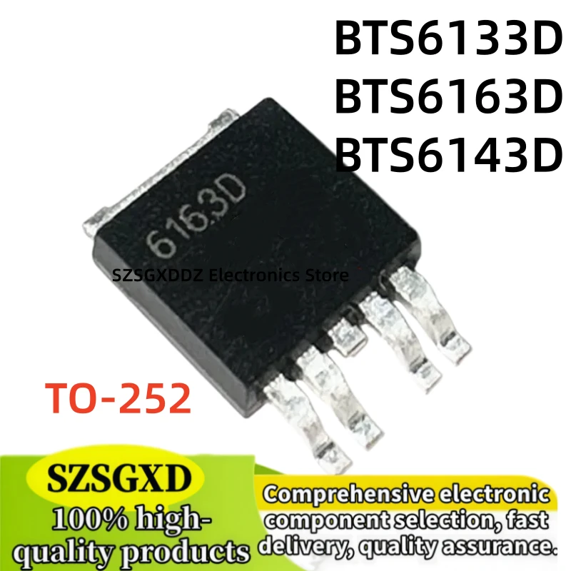 10-20-30 units/lot 100% new BTS6133D BTS6133 BTS6143D TO252 6143D BTS6163D BTS6163 TO-252 In Stock