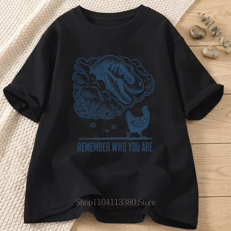 Remember Who You Are Print T Shirt for Women Summer Casual Fashion Loose Streetwear Tops Crew Neck Short Sleeve T-shirts