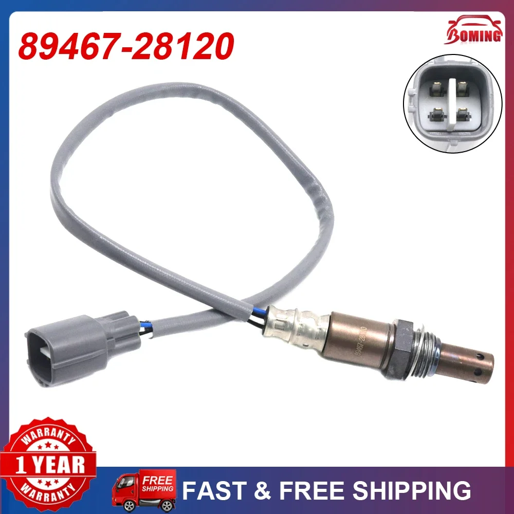 

New Car Upstream Air Fuel Ratio Oxygen O2 Lambda Sensor 89467-28120 For Toyota RAV4 PREVIA TARAGO MARK ESTIMA BLADE 8946728120