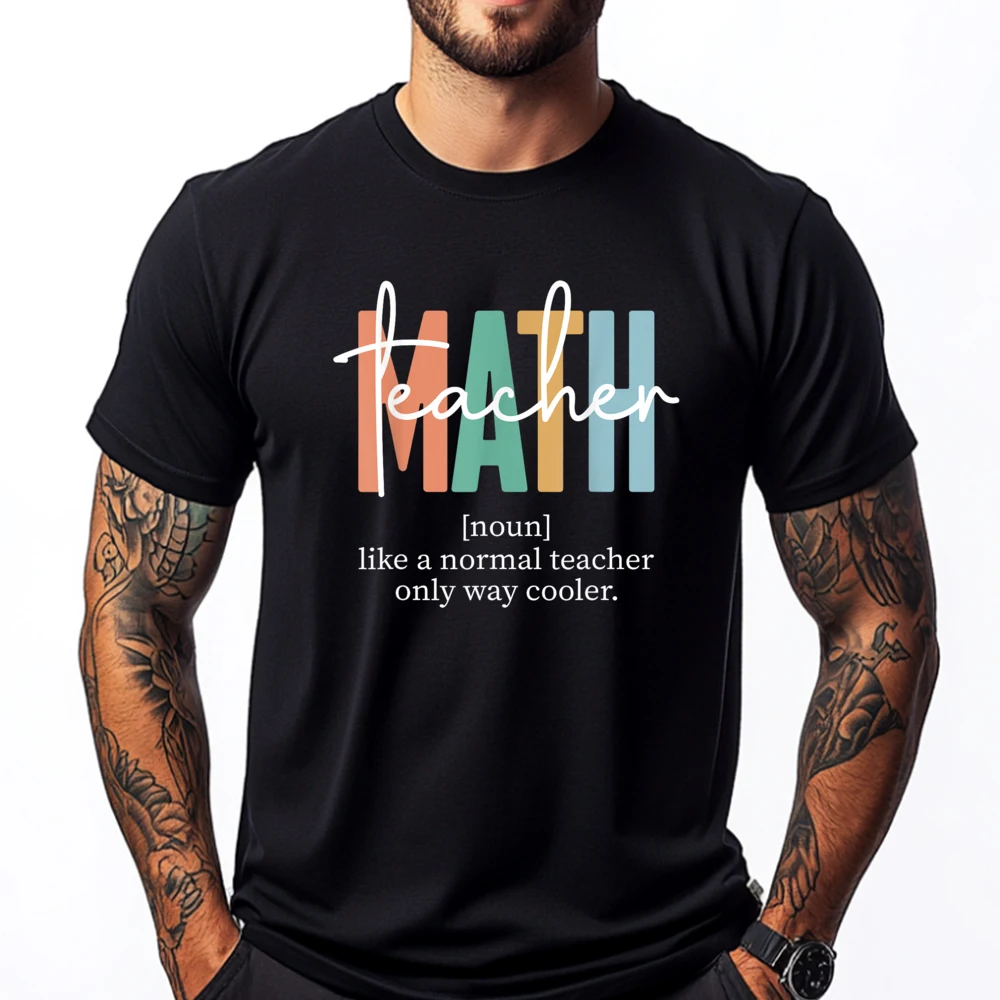 Funny Math Teacher Definition for Women Men T Shirts For Men New Shirts And T-Shirts Birthday