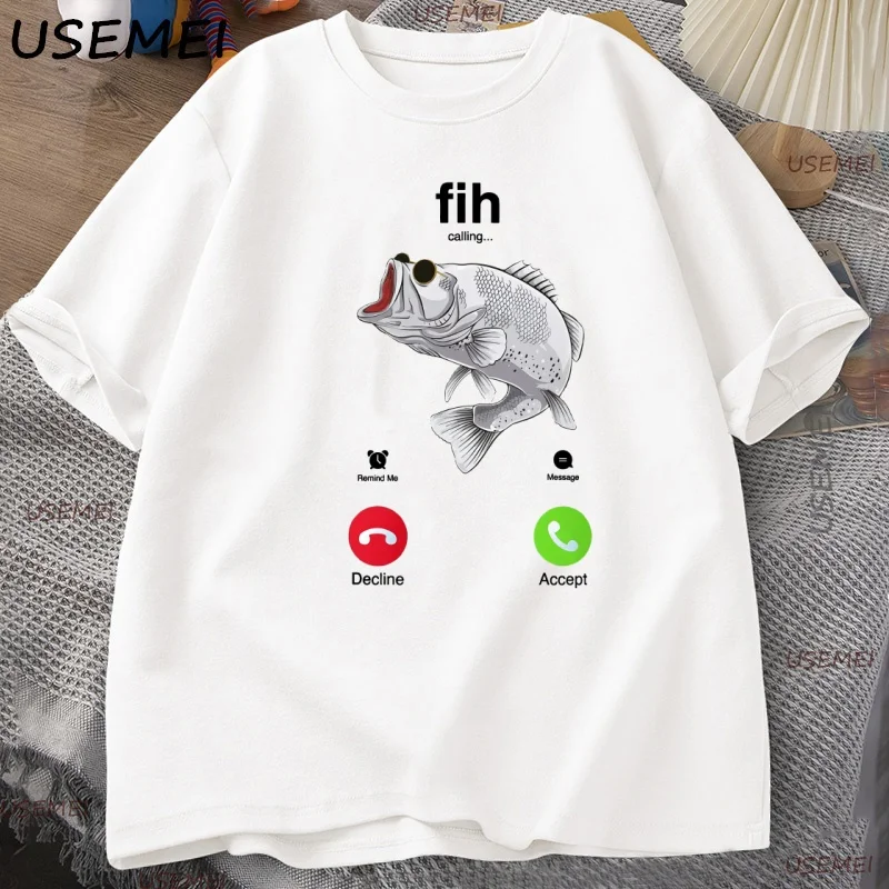 Fih Calling T-Shirt Funny Fish Is Calling Silly T Shirt Fish Pun Shirt for Fishermen Clothes Man Casual Cotton Short Sleeve Tops