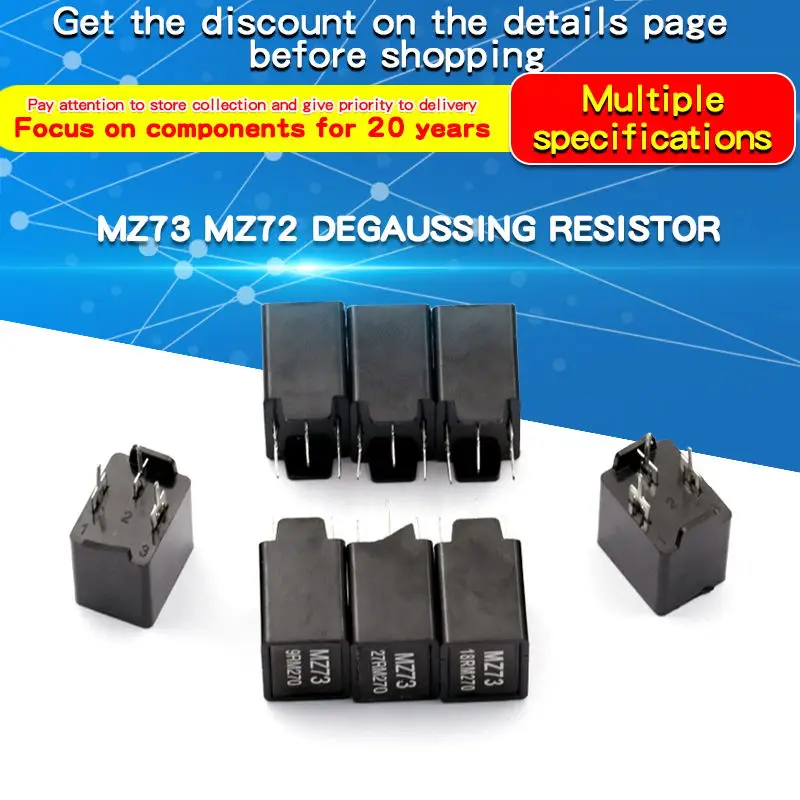 1PCS MZ73 MZ72 Degaussing Resistance TV Degaussing 270V 9RM 12R 18R 27R 2-PIN / 3-PIN Resistor