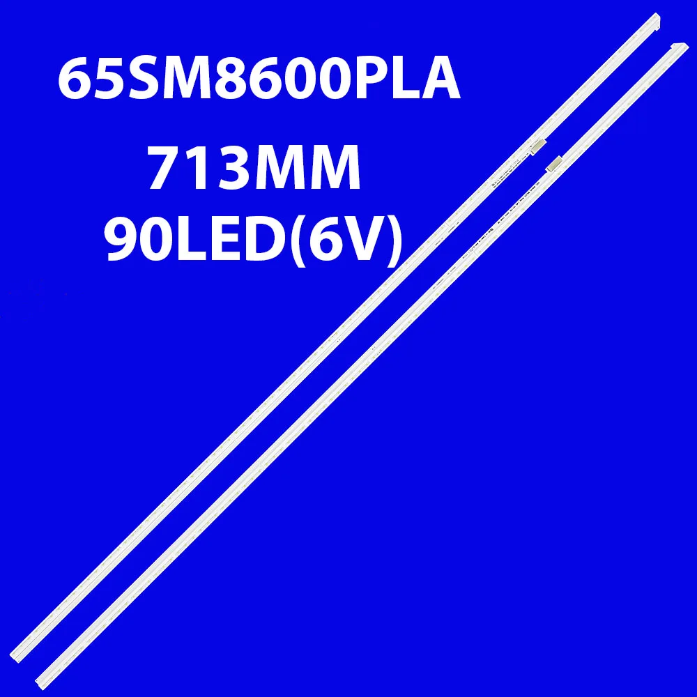 LED Backlight for tv 65SM8600PUA 65SM82007LA 65NANO806NA 65NANO867 65SM86007LA 65SM8600 65SM8600PLAAEU 65SM8200PLA 65SM8500PLA