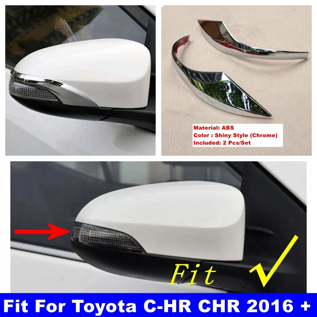 

Fit For Toyota C-HR CHR 2016 - 2021 ABS Chrome Car Styling Decoration Rearview Side Door turning Mirror Cover Trim 2pcs Exterior