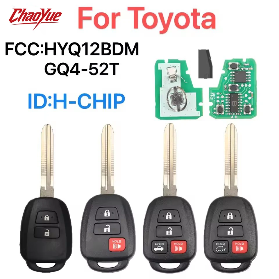 ChaoYue Remote key For RAV4 Toyota Camry6 Corolla FCC:HYQ12BDM-315MHZ GQ4-52T 312-314MHZ ID:H-CHIP