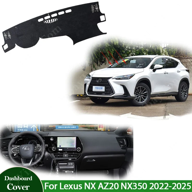 

Car Anti-UV Mat Dashboard Cover Pad Sunshade Dashmat Carpet Protect For Lexus NX AZ20 NX200 NX250 NX260 NX350 NX350h 2022 - 2025