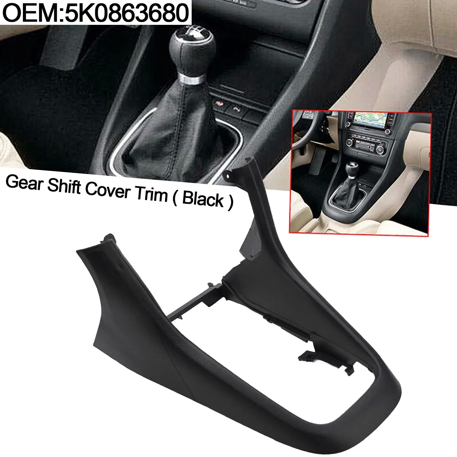 Car Shift Panel Interior Parts 5K0863680 Center Console ABS Plastic Black For Golf 6 MK6 Helpful Shift Panel ( After June 2008)