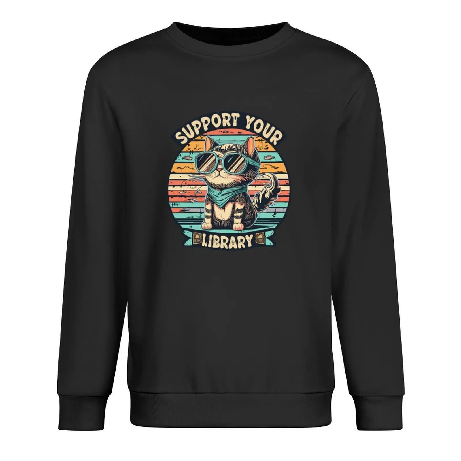 Support Your Local Library Reading Vintage retro sunset Cat Readers Books Lovers Pullover mens designer clothes men sweatshirt