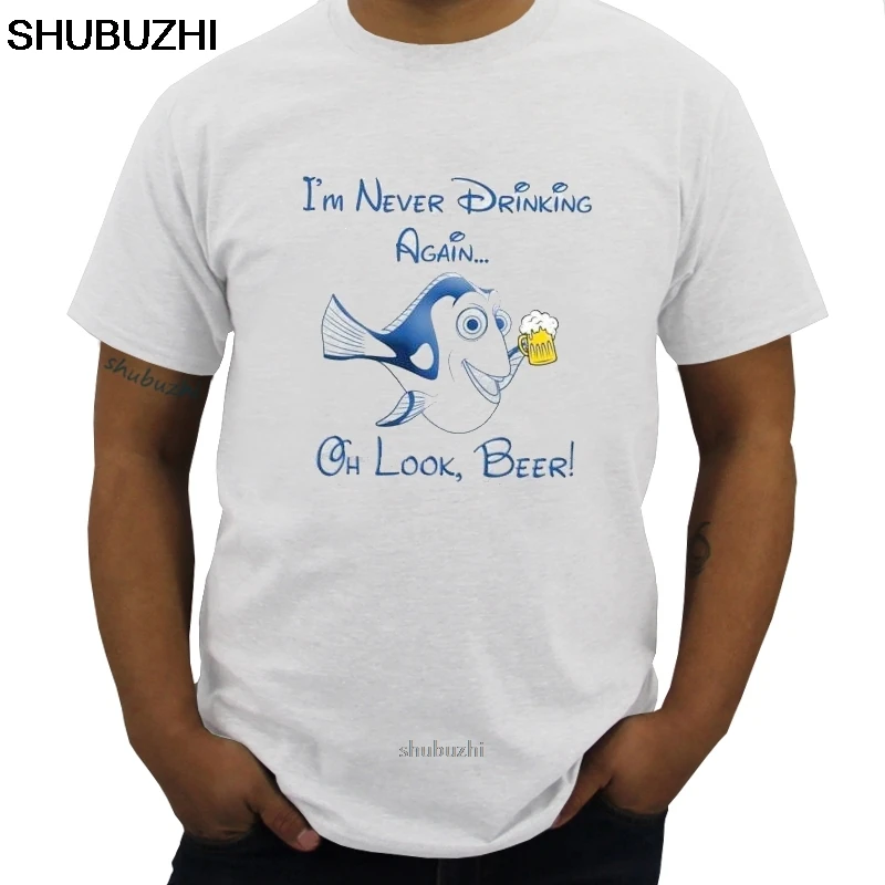 Dory I'm Never Drinking Again Oh Look Beer Men T-Shirt Sport Grey Cotton S-6XL Cartoon t shirt men Unisex Fashion tshirt sbz8092