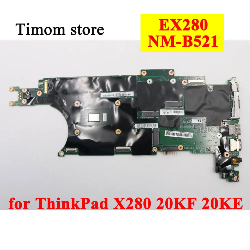 

i7-8650U i5-8350U i5-7300U i3-8130 i3-7130U 8G 16G for Lenovo ThinkPad X280 20KF 20KE Original Laptop Motherboard EX280 NM-B521