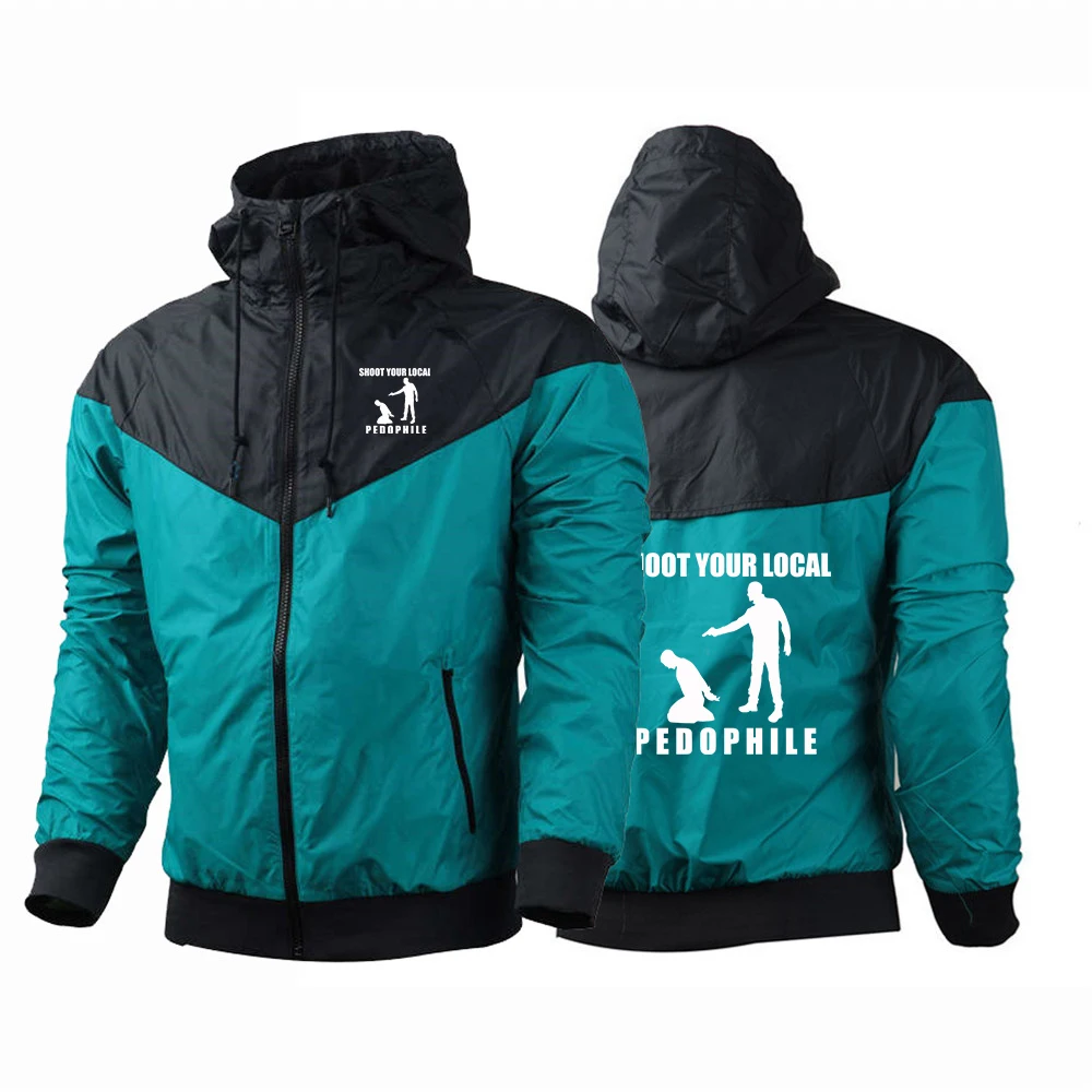 Shoot Your Local Pedophile Funny The five-color windproof jacket for men is suitable for spring and autumn hoodies