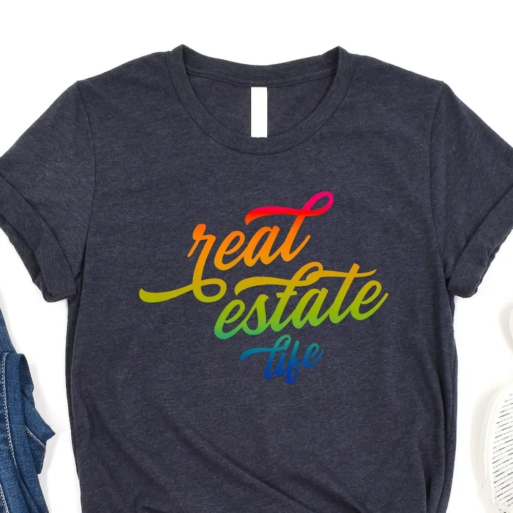 Real Estate T Shirt Realtor Life Colorful Marketing Funny