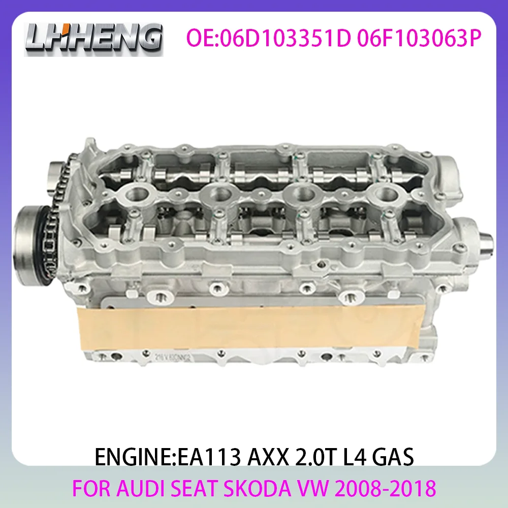 Engine cylinder head assembly For AUDI A3 S3 A4 A6 Q3 TT SEAT SKODA VW GOLF PASSAT 2.0L 2.0 L T L4 GAS 08-18 06D103351D EA113
