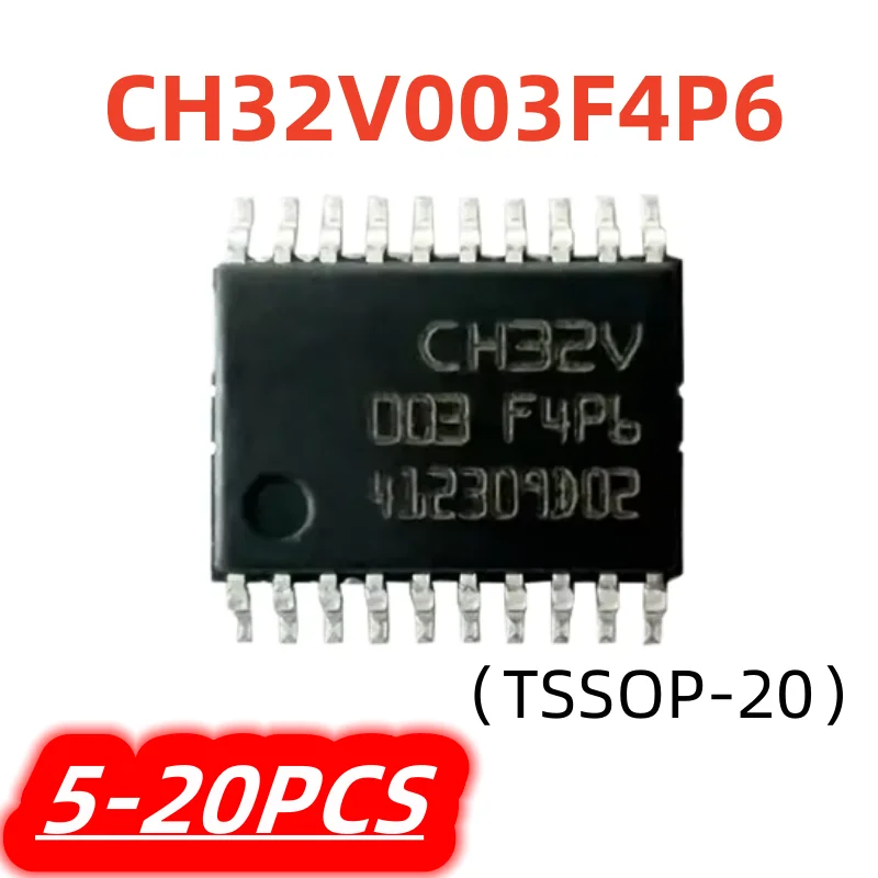 5-20Pcs/lot New CH32V003F4P6 TSSOP-20 CH32V003 32V003F4P6 Microcontroller Good Quality