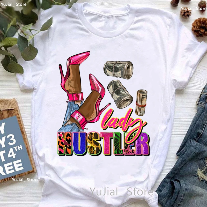 Hustled Not Handed Earned Not Given Grapghic Print T Shirt Women Cool Casual Tshirt Femme Harajuku Shirt Summer Fashion T-Shirt