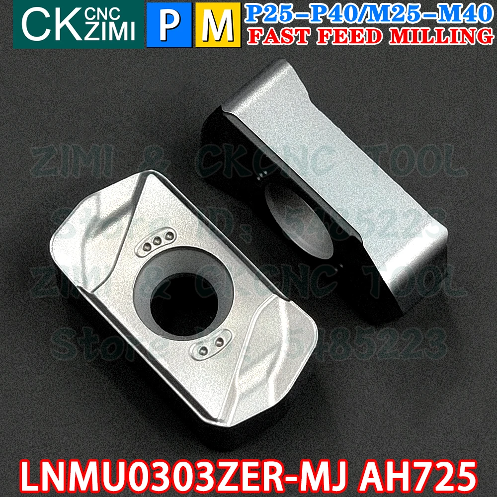 LNMU0303ZER-MJ AH725 LNMU 0303 ZER MJ AH725 inserti in metallo duro inserti di fresatura ad alimentazione rapida tornio per metallo CNC utensili di