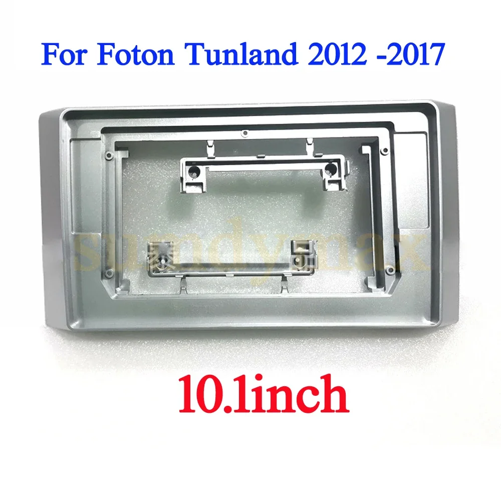 Car Radio frame Audio Fascia 1 Din 10.1 inch Car Stereo Radio DVD Player Fascia Panel Plate Frame For Foton Tunland 2012 -2017