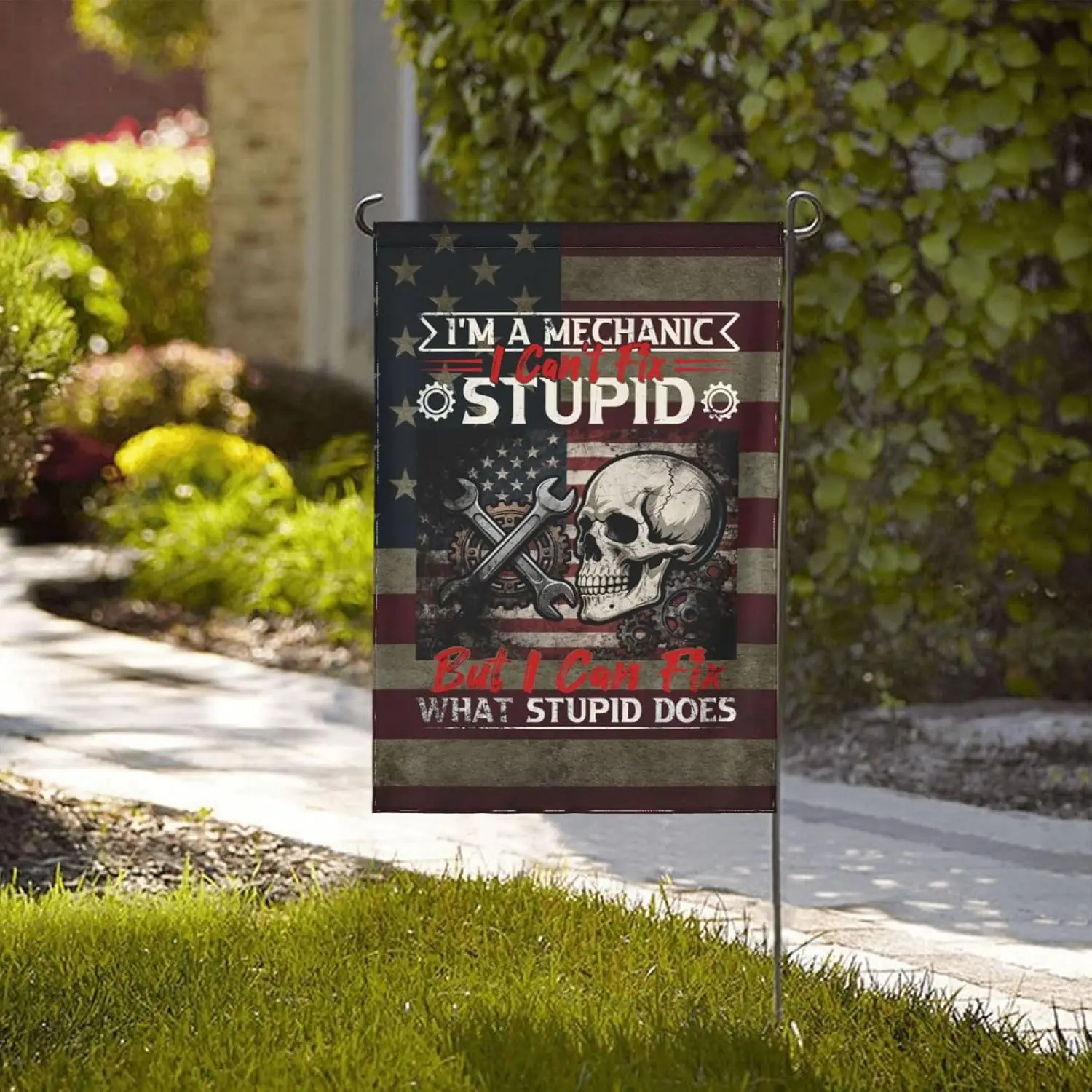 I'm A Mechanic I Can't Fix Stupid What Stupid Does Garden Flag 12.5X18 In Double-Sided Yard Printed Outdoor LLX PPM
