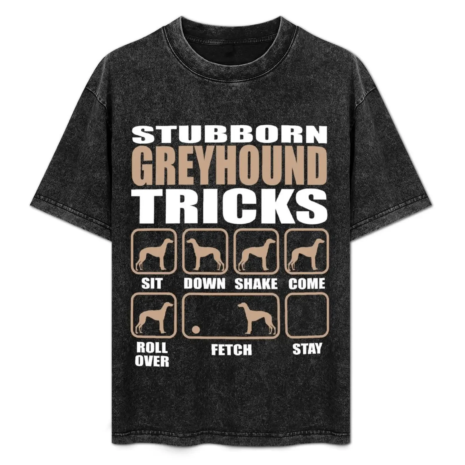 T-shirt au design Stubborn Greyhound Tricks, tenue décontractée pour tous les jours