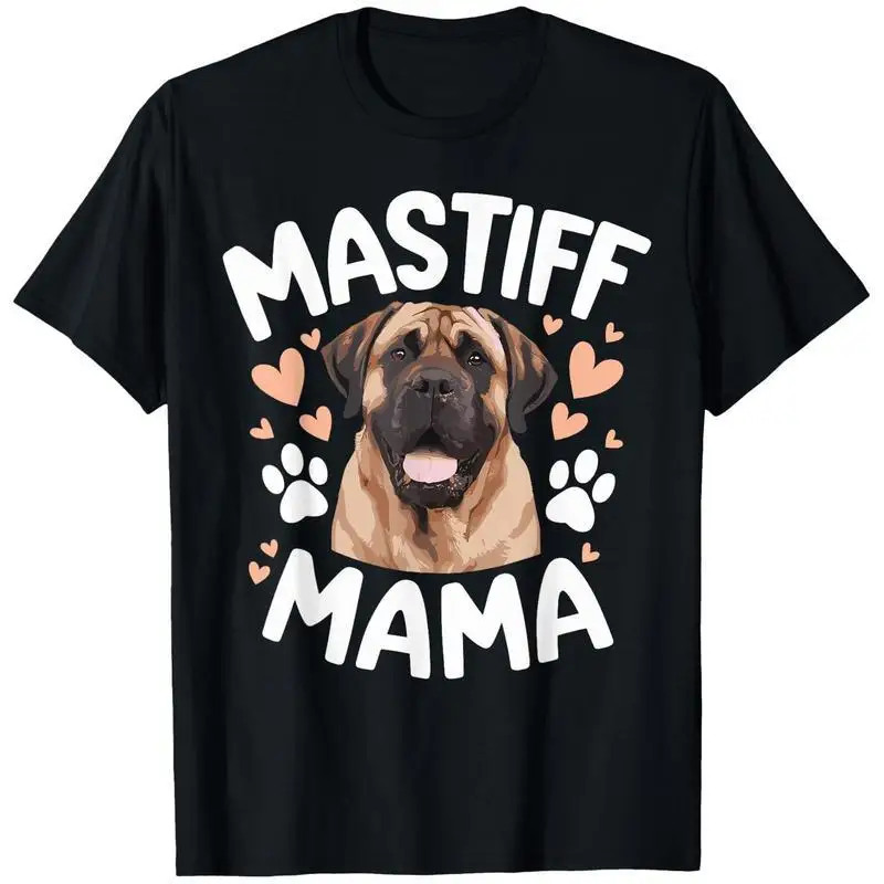 

Unisex Mastiff Mama T-Shirt Dog Mom Pet Lover Graphic Tee Humorous Dog Owner Slogan Mother's Day Gift Casual Top