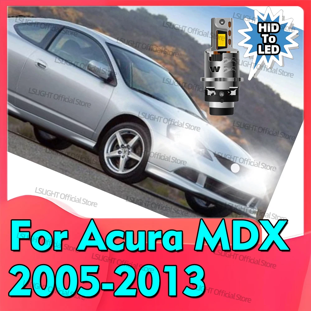 

2x Car Front Headlight Bulbs 1:1 HID To LED D2S D2R 6000K Head Lamps For Acura MDX 2005-2013 2006 2007 2008 2009 2010 2011 2012