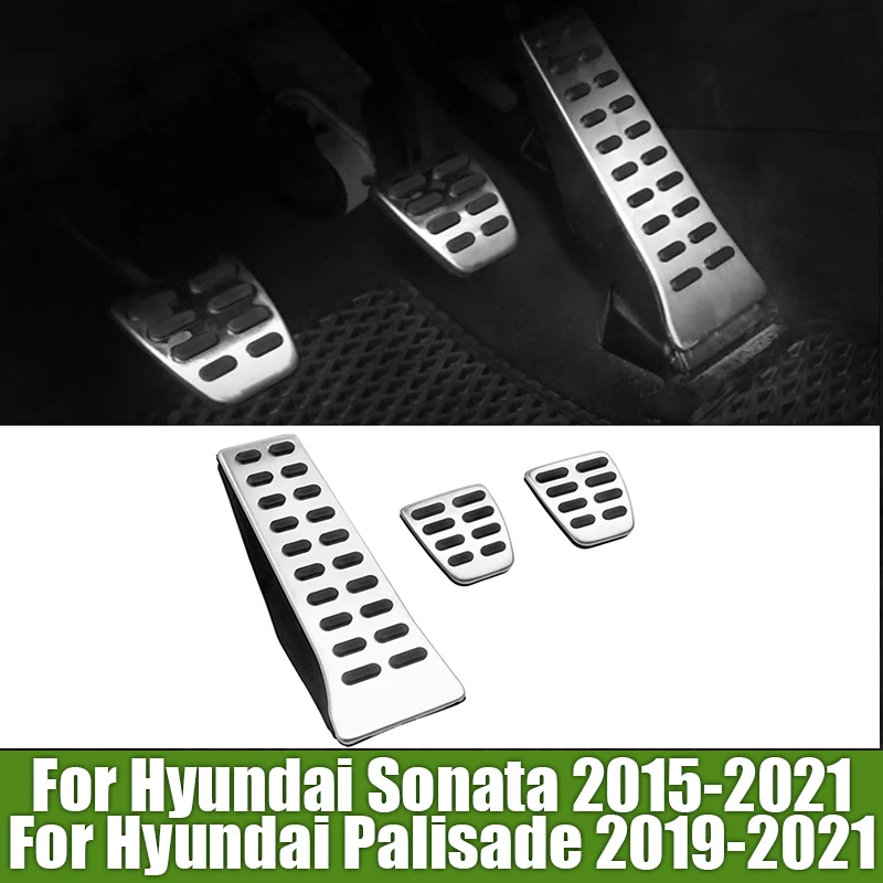 

For Hyundai Sonata 2015-2021 Palisade 2019-2021 AT/MT Stainless Steel Car Accelerator Fuel Brake Pedals Cover Non Slip Pad Case