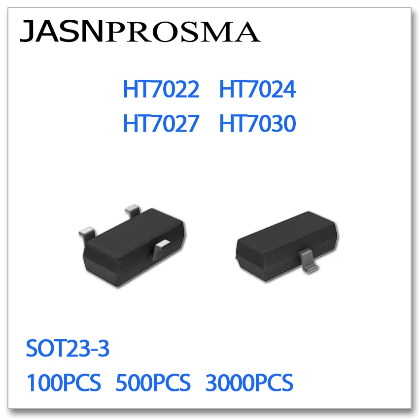 

JASNPROSMA SOT23-3 HT7022 HT7024 HT7027 HT7030 100PCS 500PCS 3000PCS SMD High quality New goods