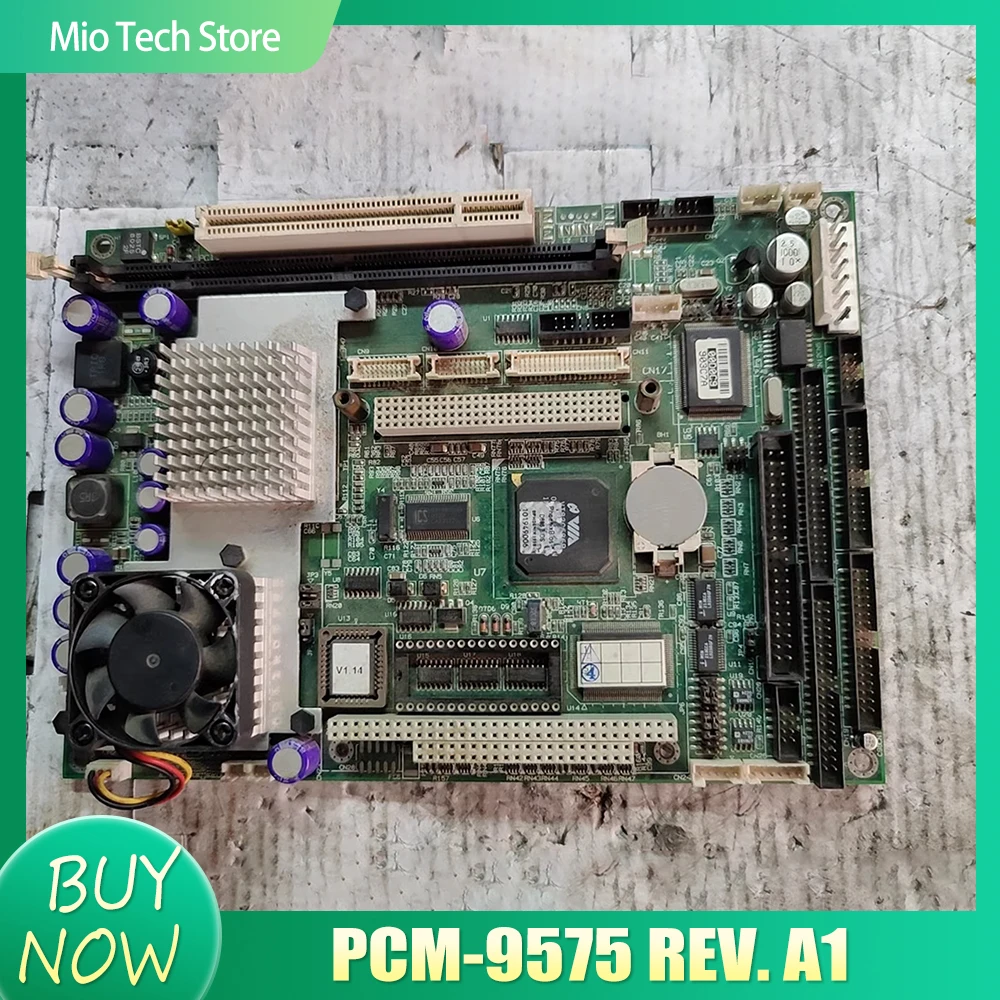 Original Embedded Industrial Control Medical Motherboard PCM-9575 REV. A1