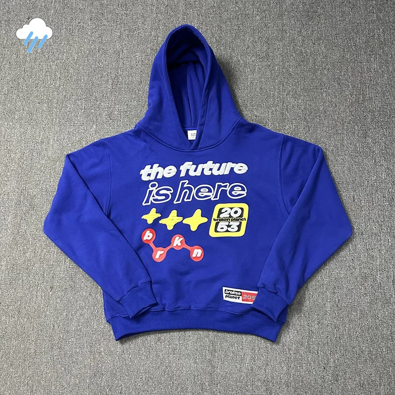 

2024 Autumn Winter High Quality Cotton Broken Planet Hoodie Men Women Loose The Future Is Here Foam Print Blue Pullovers Hooded