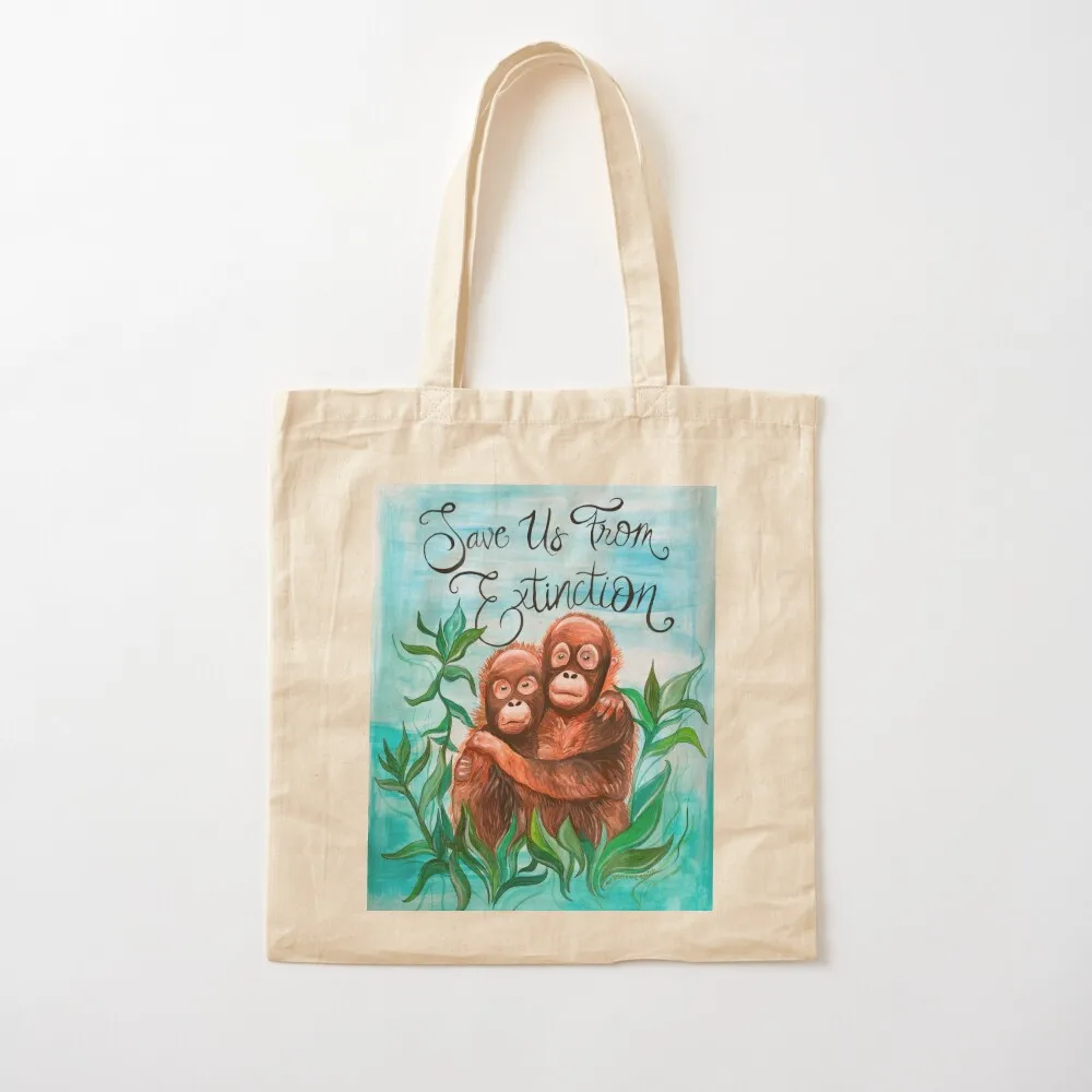 Save Us From Extinction Orangutans Tote Bag