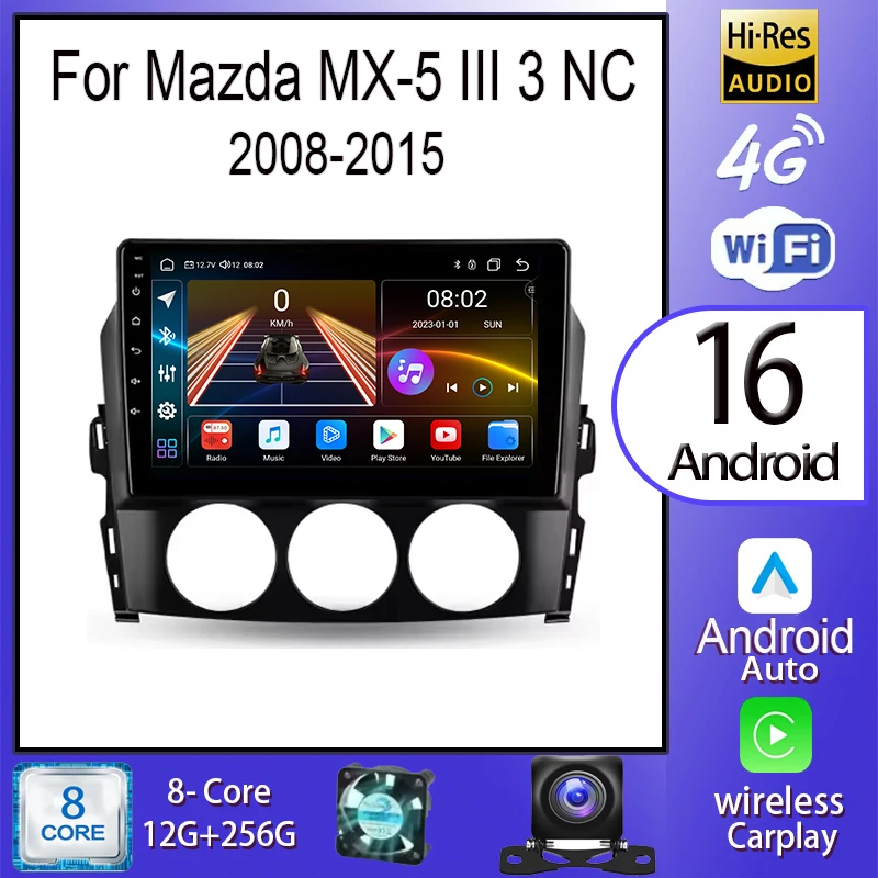 أندرويد 16 Carplay السيارات لمازدا MX-5 III 3 NC 2008 - 2015 راديو السيارة الوسائط المتعددة مشغل فيديو الملاحة ستيريو GPS DSP 5G WIFI #1