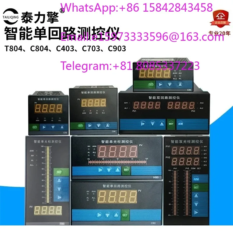 T804 Intelligent Single Loop Measurement and Control Instrument C803 Liquid Level Display Temperature Control C403