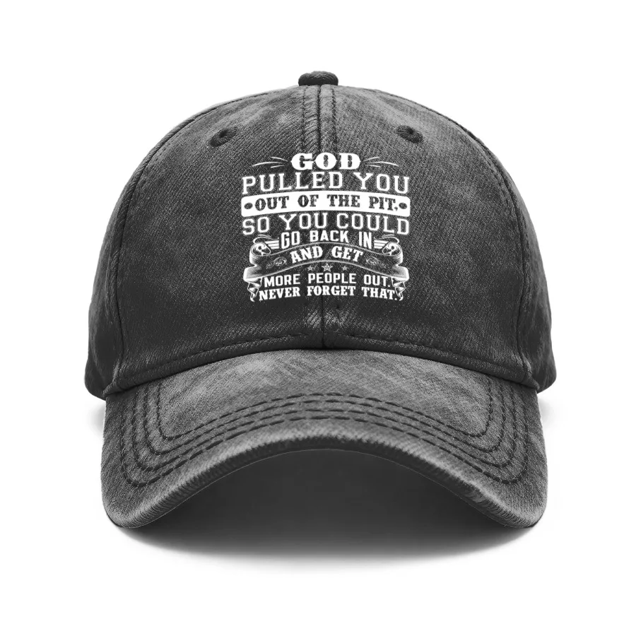 1 Vintage Washed Unisex Baseball Cap, God Pulled You Out of the Pit to Save More People, Never Forget, Adjustable, Hat, Suitable for Outdoor Activities and Casual Wear, Gift for Boyfriend or Girlfriend