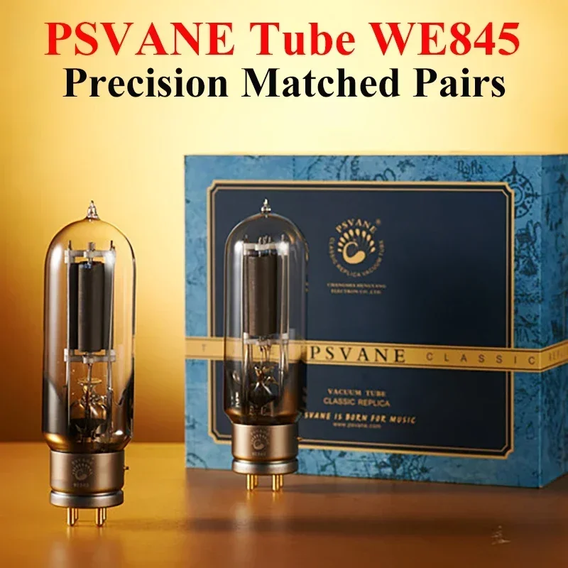 PSVANE Tube WE845 Legend Series, оригинальная заводская пара для лампового усилителя HIFI, аудиоусилитель «сделай сам»