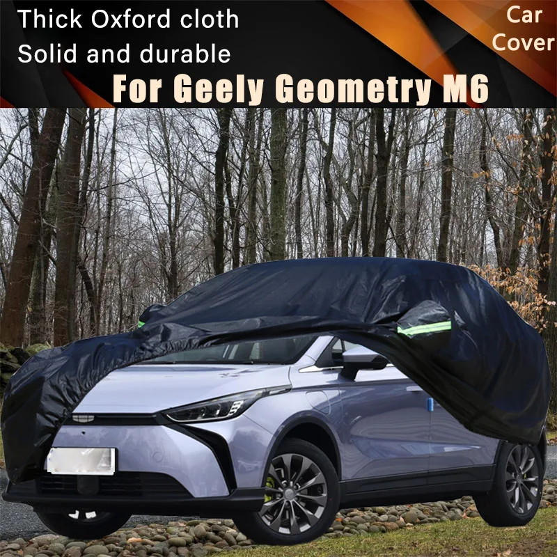 

For Geely Geometry M6 Car Full Outer Covers Outdoor Waterproof Dustproof Sun Rain Snow Protection Exterior Car Accessories