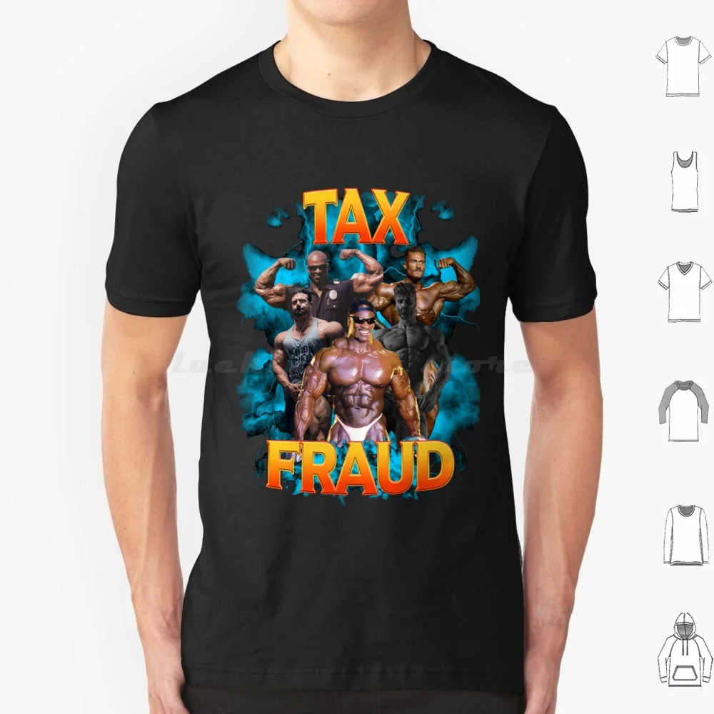 Camiseta de fraude fiscal para hombres, mujeres y niños, 6xl, impuestos, fraude, gimnasio, Fitness, Meme, levantamiento divertido, culturismo, levantamiento de pesas, Cbum Chris