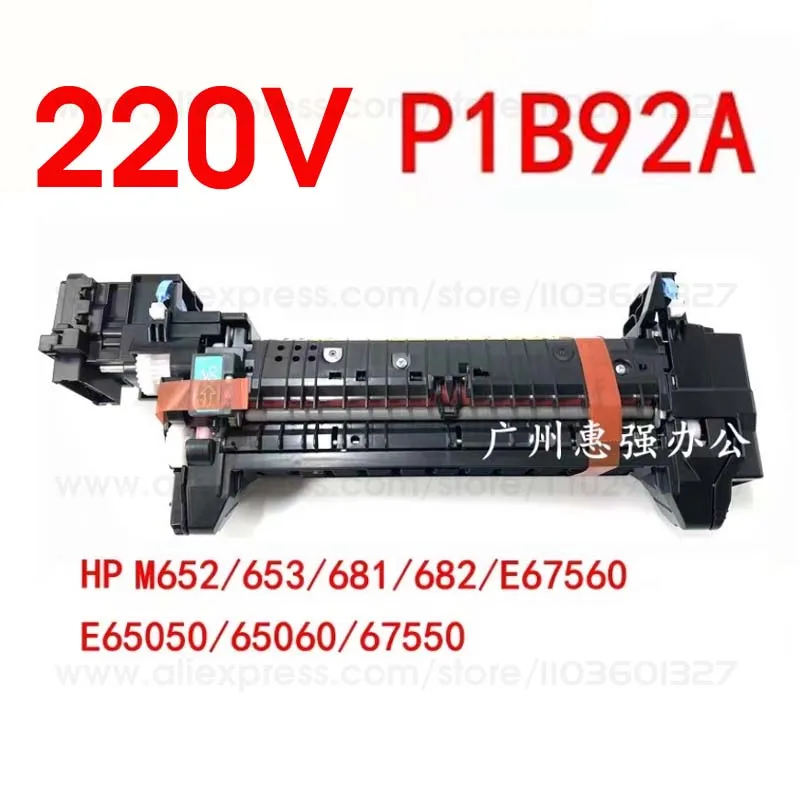 Original 100% Life For HP M652 M653 M681 M682 Fuser Assembly Fuser Kit # P1B91A P1B92A RM2-1928-000CN RM2-1929-000CN